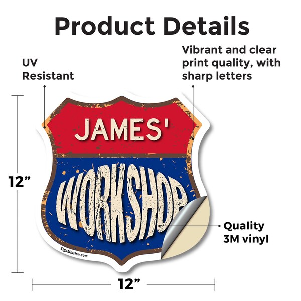 Signmission James's Workshop, 12 Inch X 12 Inch, Vinyl Decal - SHI-D-12-489-JAMES