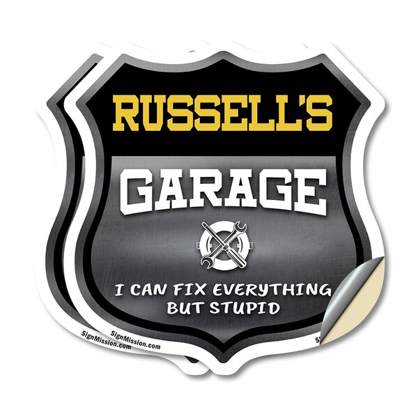 Signmission Russell's Garage I Can Fix Everything But Stupid, 6 inch X 6 inch, Vinyl Decal, 2PK - SHI-D-2PACK-6-490-RUSSELL