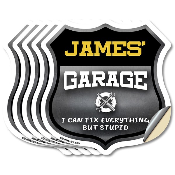 Signmission James's Garage I Can Fix Everything But Stupid, 4 inch X 4 inch, Vinyl Decal, 5PK - SHI-D-5PACK-4-490-JAMES