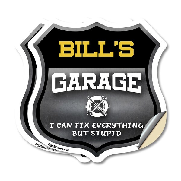 Signmission Bill's Garage I Can Fix Everything But Stupid, 4 inch X 4 inch, Vinyl Decal, 2PK - SHI-D-2PACK-4-490-BILL