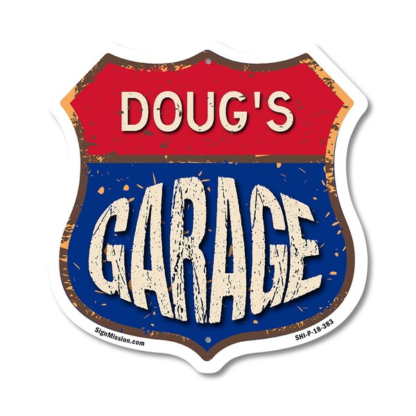 Signmission Doug's Garage, 18 Inch X 18 Inch, Plastic Sign - SHI-P-18-383-DOUG