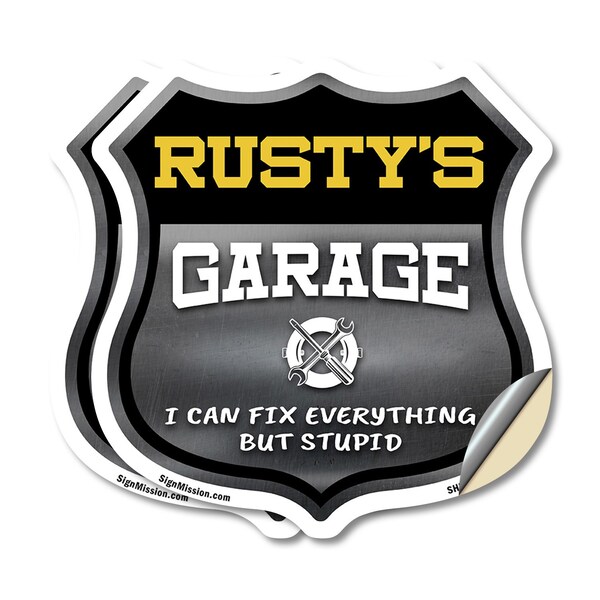 Signmission Rusty's Garage I Can Fix Everything But Stupid, 12 inch X 12 inch, Vinyl Decal, 2PK - SHI-D-2PACK-12-490-RUSTY