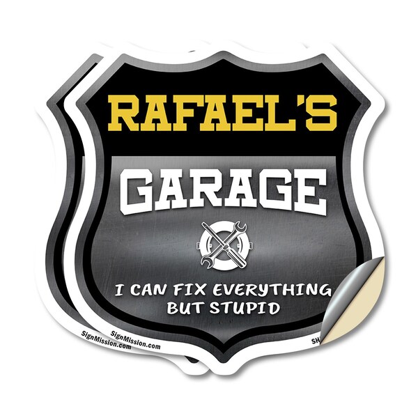 Signmission Rafael's Garage I Can Fix Everything But Stupid, 18 inch X 18 inch, Vinyl Decal, 2PK - SHI-D-2PACK-18-490-RAFAEL