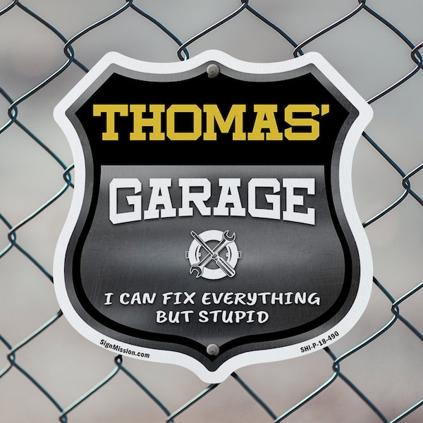Signmission Thomas's Garage I Can Fix Everything But Stupid, 18 inch X 18 inch, Plastic Sign, 2PK - SHI-P-2PACK-18-490-THOMAS