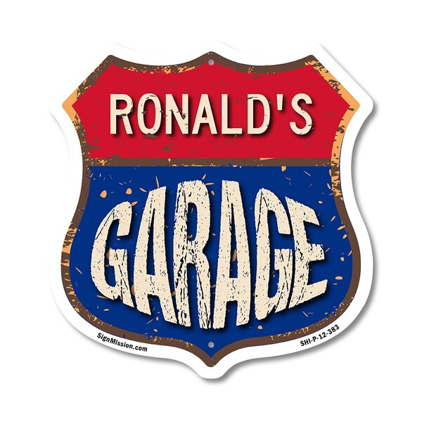 Signmission Ronald's Garage, 12 Inch X 12 Inch, Plastic Sign - SHI-P-12-383-RONALD