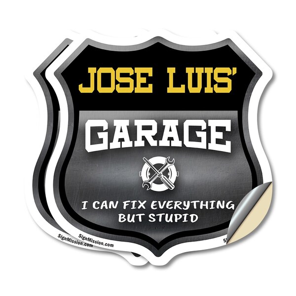 Signmission Jose Luis's Garage I Can Fix Everything But Stupid, 4 inch X 4 inch, Vinyl Decal, 2PK - SHI-D-2PACK-4-490-JOSE LUIS
