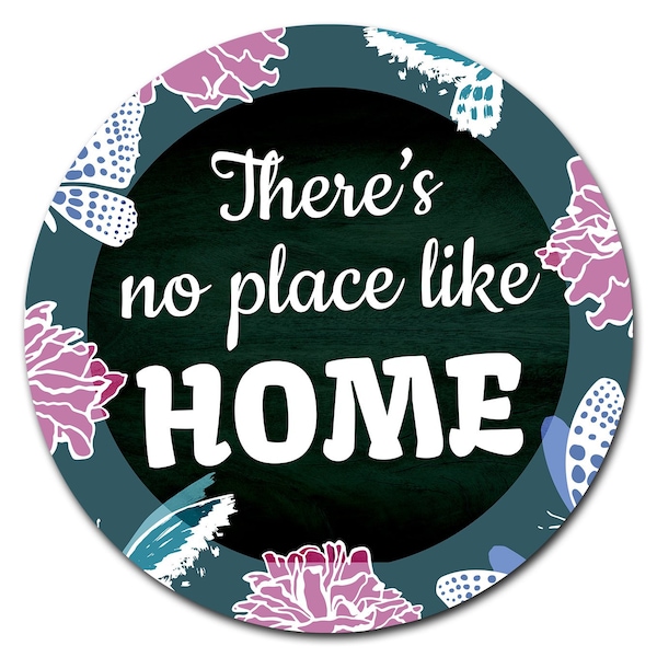 Signmission No Place Like Home Circle Vinyl Laminated Decal - D-36-CIR-NO PLACE LIKE HOME
