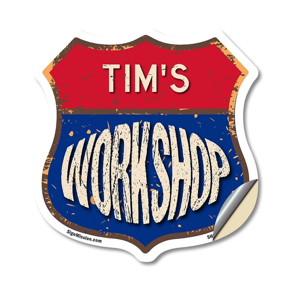 Signmission Tim's Workshop, 18 Inch X 18 Inch, Vinyl Decal - SHI-D-18-489-TIM