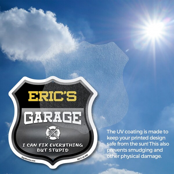 Signmission Eric's Garage I Can Fix Everything But Stupid, 4 inch X 4 inch, Vinyl Decal, 2PK - SHI-D-2PACK-4-490-ERIC