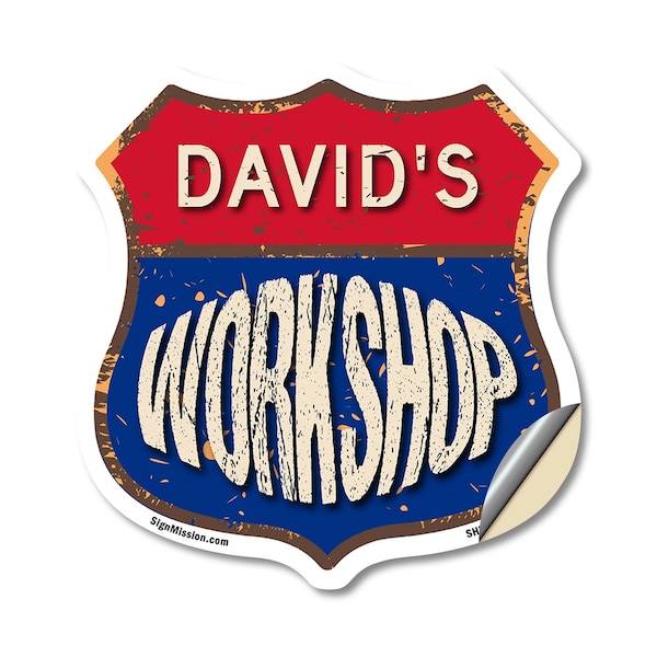 Signmission David's Workshop, 12 Inch X 12 Inch, Vinyl Decal - SHI-D-12-489-DAVID
