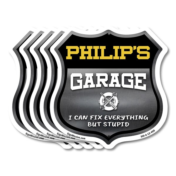 Signmission Philip's Garage I Can Fix Everything But Stupid, 12 inch X 12 inch, Aluminum Metal Sign, 5PK - SHI-A-5PACK-12-490-PHILIP