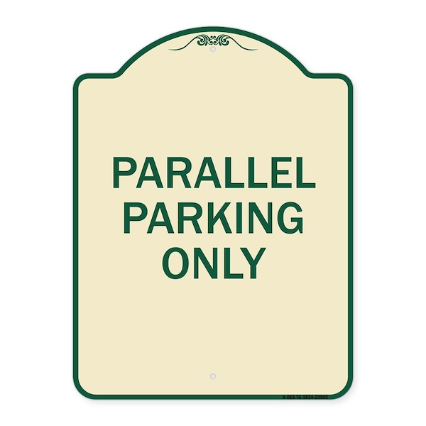 Signmission Parallel Parking Only Heavy-Gauge Aluminum Architectural Sign - A-DES-TG-1824-23505