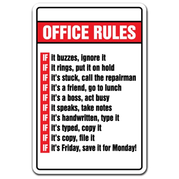 Amistad 8 x 12 in. Office Rules Decal - Boss Monday Friday Employee Workplace - AM3906556