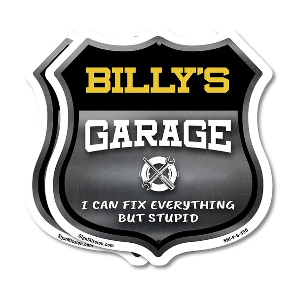 Signmission Billy's Garage I Can Fix Everything But Stupid, 6 inch X 6 inch, Plastic Sign, 2PK - SHI-P-2PACK-6-490-BILLY