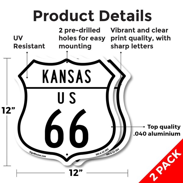 Signmission Kansas Route Marker Shield Sign Us 66, 12 inch X 12 inch, Aluminum Metal Sign, 2PK - SHI-A-2PACK-12-384