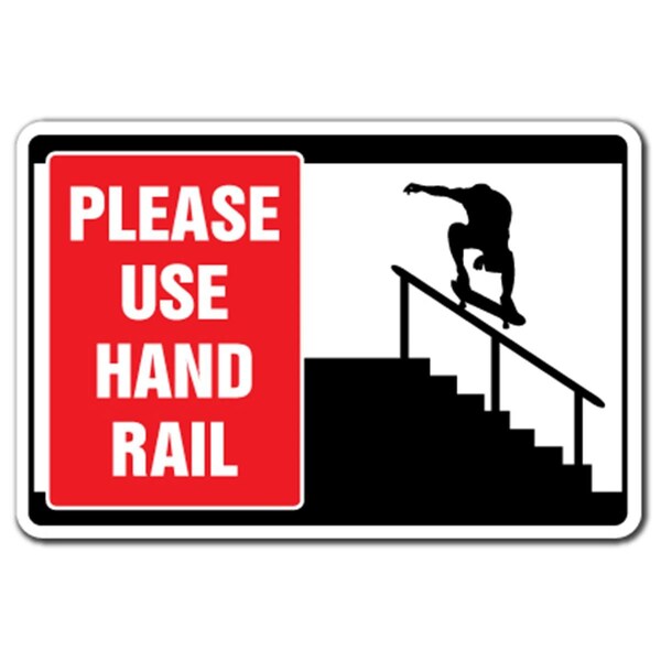 Amistad 8 x 12 in. Please Use Hand Rail Decal - Skateboard Skating Skate - AM3887472