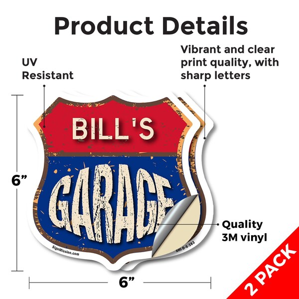 Signmission Bill's Garage, 6 inch X 6 inch, Vinyl Decal, 2PK - SHI-D-2PACK-6-383-BILL