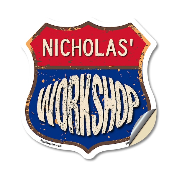 Signmission Nicholas's Workshop, 18 Inch X 18 Inch, Vinyl Decal - SHI-D-18-489-NICHOLAS