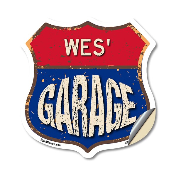 Signmission Wes's Garage, 18 Inch X 18 Inch, Vinyl Decal - SHI-D-18-383-WES