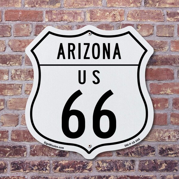 Signmission Arizona Route Marker Shield Sign Us 66, 12 Inch X 12 Inch, Aluminum Metal Sign - SHI-A-12-360
