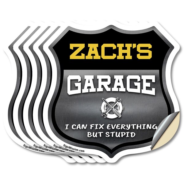 Signmission Zach's Garage I Can Fix Everything But Stupid, 6 inch X 6 inch, Vinyl Decal, 5PK - SHI-D-5PACK-6-490-ZACH