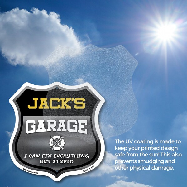 Signmission Jack's Garage I Can Fix Everything But Stupid, 12 Inch X 12 Inch, Plastic Sign - SHI-P-12-490-JACK
