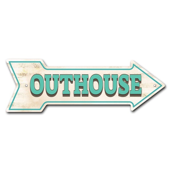 Signmission Outhouse Arrow Sign Funny Home Decor 18in Wide - P-ARROW-999689