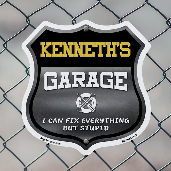 Signmission Kenneth's Garage I Can Fix Everything But Stupid, 12 Inch X 12 Inch, Plastic Sign - SHI-P-12-490-KENNETH