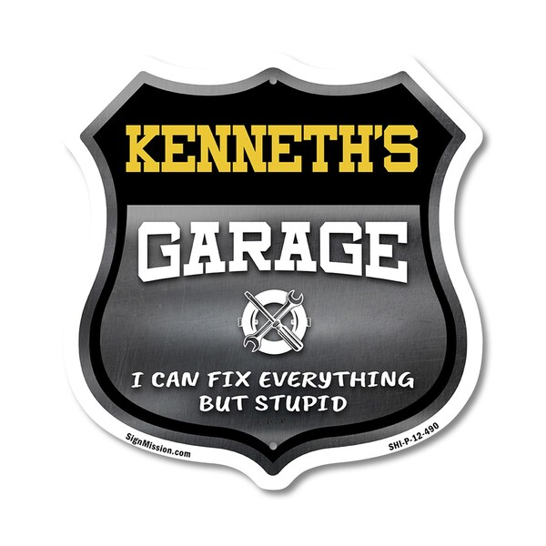 Signmission Kenneth's Garage I Can Fix Everything But Stupid, 12 Inch X 12 Inch, Plastic Sign - SHI-P-12-490-KENNETH