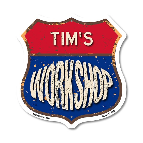 Signmission Tim's Workshop, 12 Inch X 12 Inch, Plastic Sign - SHI-P-12-489-TIM