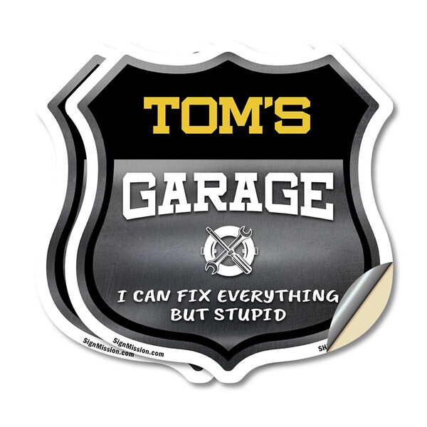 Signmission Tom's Garage I Can Fix Everything But Stupid, 18 inch X 18 inch, Vinyl Decal, 2PK - SHI-D-2PACK-18-490-TOM