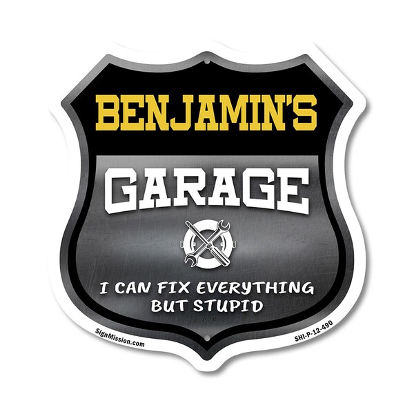 Signmission Benjamin's Garage I Can Fix Everything But Stupid, 12 Inch X 12 Inch, Plastic Sign - SHI-P-12-490-BENJAMIN