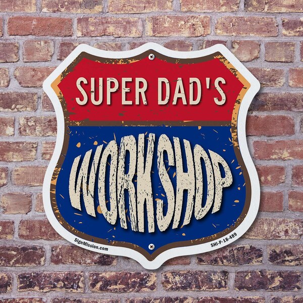 Signmission Super Dad's Workshop, 18 inch X 18 inch, Plastic Sign, 2PK - SHI-P-2PACK-18-489-SUPER DAD
