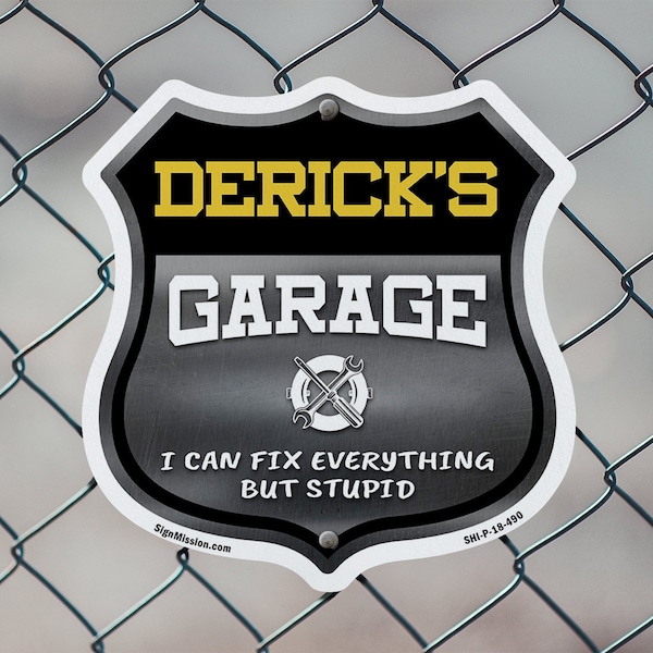 Signmission Derick's Garage I Can Fix Everything But Stupid, 18 inch X 18 inch, Plastic Sign, 2PK - SHI-P-2PACK-18-490-DERICK