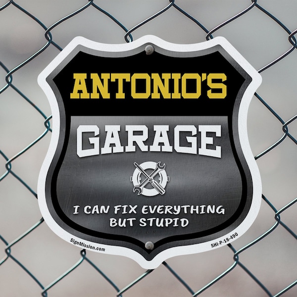 Signmission Antonio's Garage I Can Fix Everything But Stupid, 18 inch X 18 inch, Plastic Sign, 2PK - SHI-P-2PACK-18-490-ANTONIO