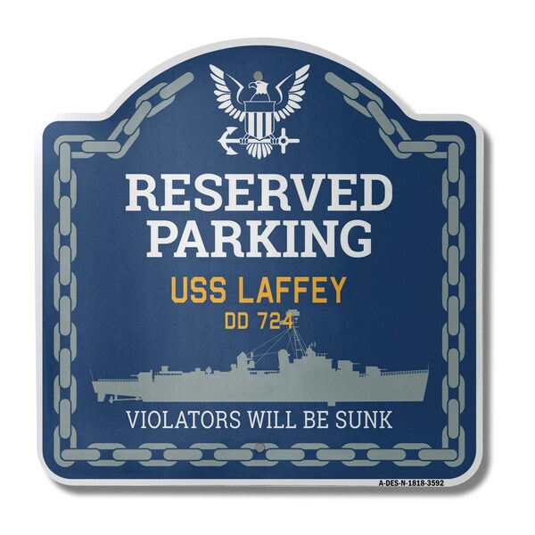 Signmission USS LAFFEY DD 724, 18 Inch x 18 Inch, Heavy Gauge Aluminum - A-DES-N-1818-3592