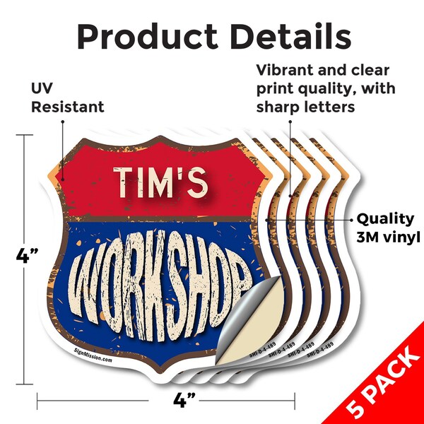 Signmission Tim's Workshop, 4 inch X 4 inch, Vinyl Decal, 5PK - SHI-D-5PACK-4-489-TIM