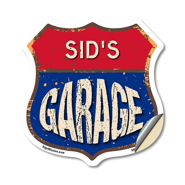 Signmission Sid's Garage, 18 Inch X 18 Inch, Vinyl Decal - SHI-D-18-383-SID