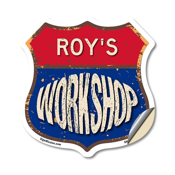Signmission Roy's Workshop, 18 Inch X 18 Inch, Vinyl Decal - SHI-D-18-489-ROY