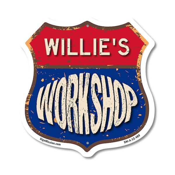 Signmission Willie's Workshop, 12 Inch X 12 Inch, Aluminum Metal Sign - SHI-A-12-489-WILLIE