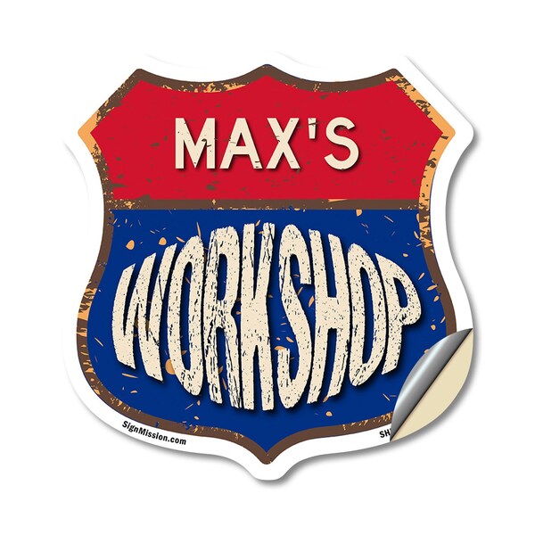 Signmission Max's Workshop, 18 Inch X 18 Inch, Vinyl Decal - SHI-D-18-489-MAX