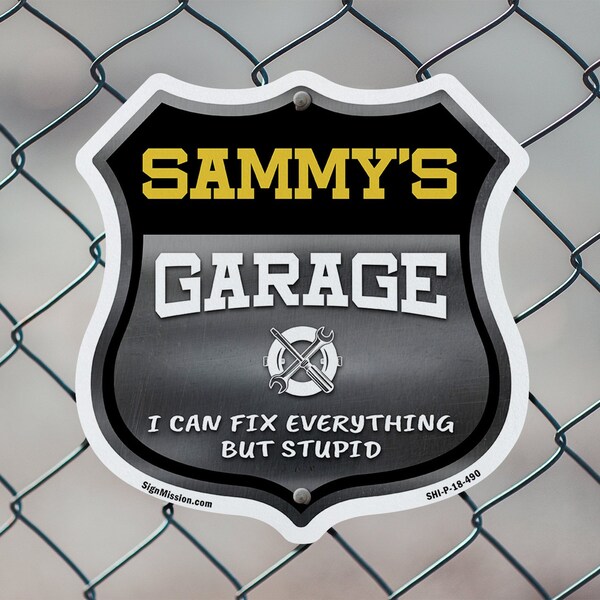 Signmission Sammy's Garage I Can Fix Everything But Stupid, 12 Inch X 12 Inch, Plastic Sign - SHI-P-12-490-SAMMY