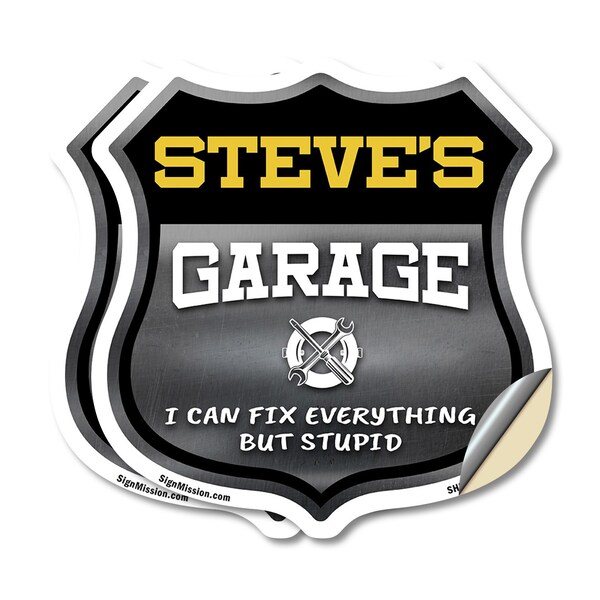 Signmission Steve's Garage I Can Fix Everything But Stupid, 12 inch X 12 inch, Vinyl Decal, 2PK - SHI-D-2PACK-12-490-STEVE