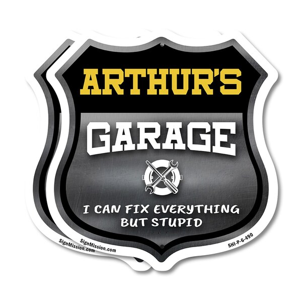 Signmission Arthur's Garage I Can Fix Everything But Stupid, 6 inch X 6 inch, Plastic Sign, 2PK - SHI-P-2PACK-6-490-ARTHUR