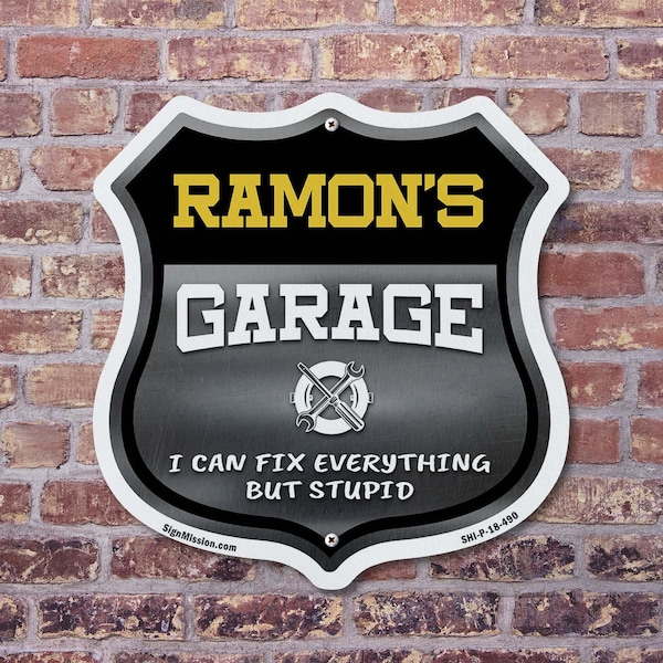 Signmission Ramon's Garage I Can Fix Everything But Stupid, 6 inch X 6 inch, Plastic Sign, 2PK - SHI-P-2PACK-6-490-RAMON