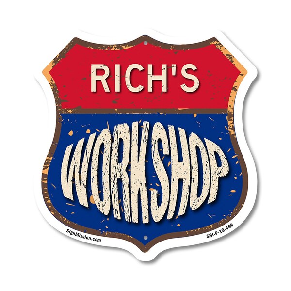 Signmission Rich's Workshop, 18 Inch X 18 Inch, Plastic Sign - SHI-P-18-489-RICH