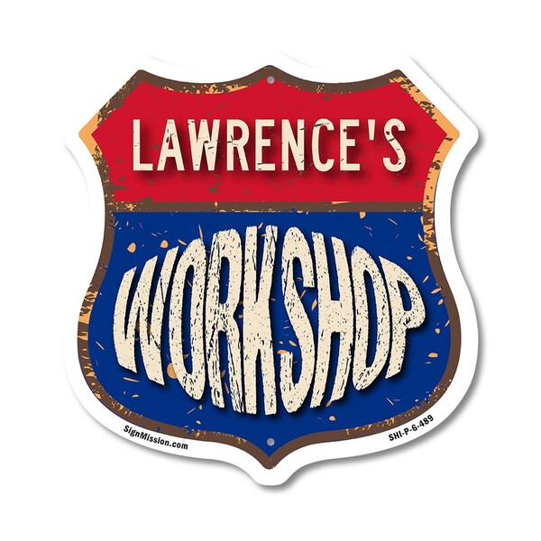 Signmission Lawrence's Workshop, 6 Inch X 6 Inch, Plastic Sign - SHI-P-6-489-LAWRENCE