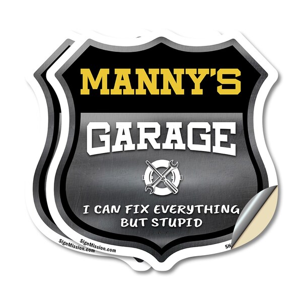Signmission Manny's Garage I Can Fix Everything But Stupid, 18 inch X 18 inch, Vinyl Decal, 2PK - SHI-D-2PACK-18-490-MANNY