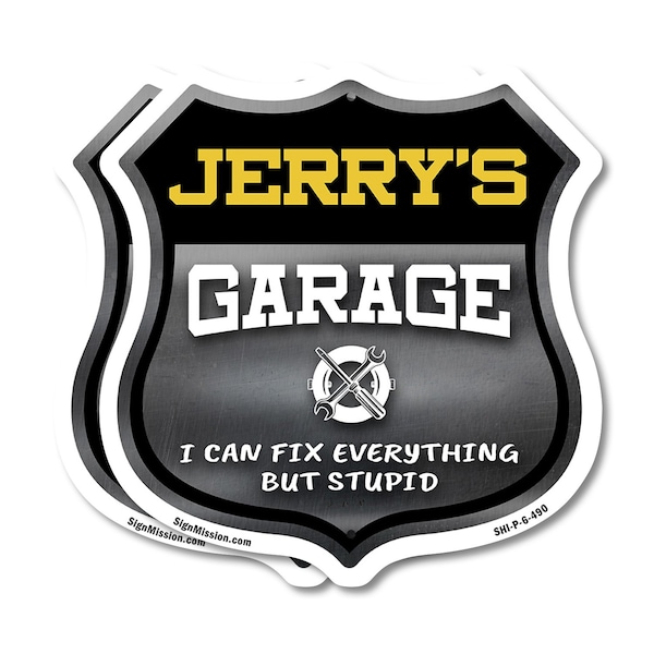 Signmission Jerry's Garage I Can Fix Everything But Stupid, 6 inch X 6 inch, Plastic Sign, 2PK - SHI-P-2PACK-6-490-JERRY