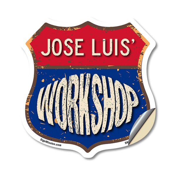 Signmission Jose Luis's Workshop, 12 Inch X 12 Inch, Vinyl Decal - SHI-D-12-489-JOSE LUIS